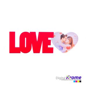 Scritta in Plexiglass “Love” Personalizzato con Foto Digital Krome